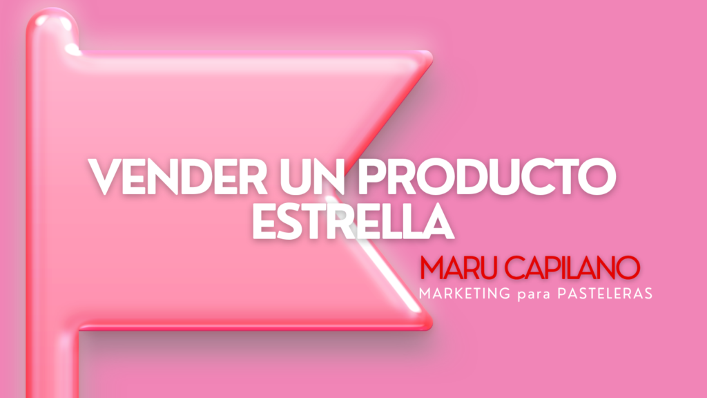 VENDER UN PRODUCTIO ESTRELLA