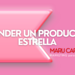 VENDER UN PRODUCTIO ESTRELLA